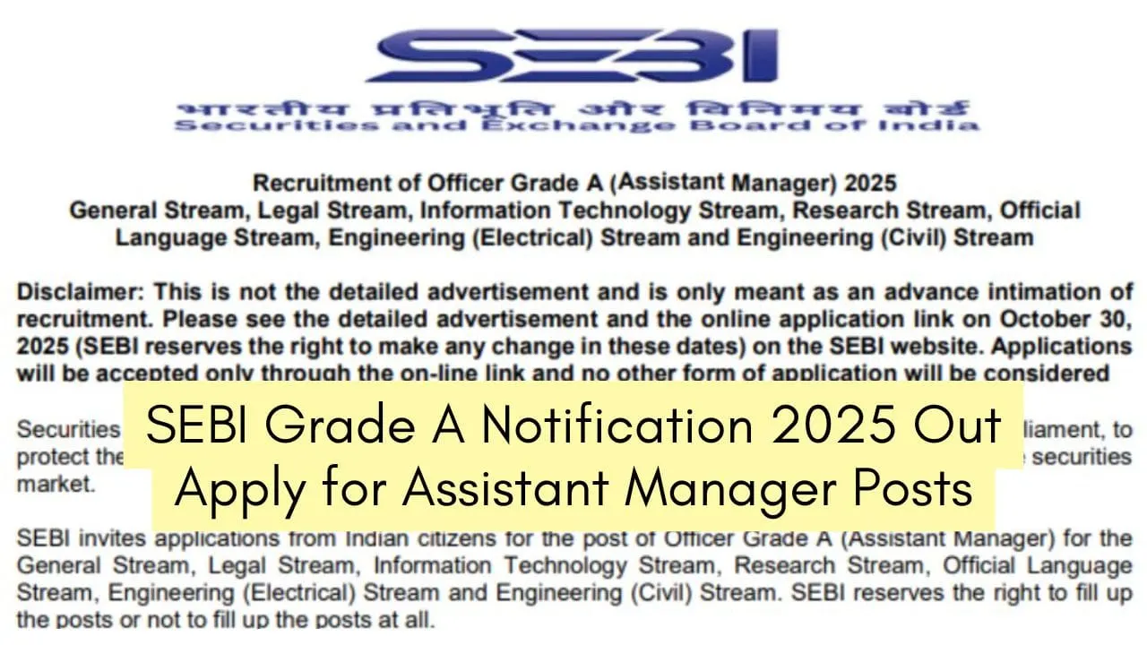 SEBI Grade A Notification 2025